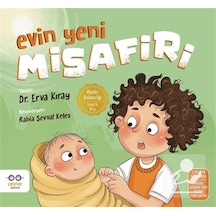 Evin Yeni Misafiri / Dr. Erva Kıray