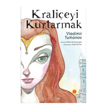 Kraliçeyi Kurtarmak - Günışığı Kitaplığı - Vladimir Tumanov