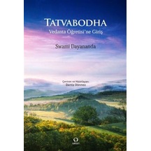 Tatvabodha - Vedanta Öğretisi'ne Giriş - Swami Dayananda - Satori