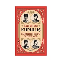 Cumhuriyet'e Giden Yol Üzerine Tarihi İnceleme