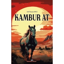 Kambur At / Arif Tuncer Avcı