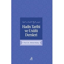 Hadis Tarih Ve Usulü Dersleri Ahmet Keleş