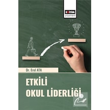 Etkili Okul Liderliği / Dr. Erol Ata