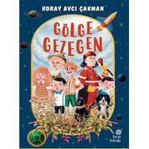 Gölge Gezegen / Koray Avcı Çakman