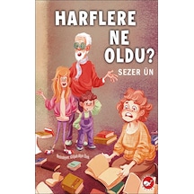 Harflere Ne Oldu?