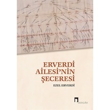 Erverdi Ailesi'nin Şeceresi / Ezel Erverdi