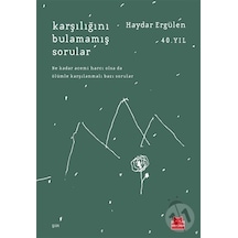 Karşılığını Bulamamış Sorular - Haydar Ergülen - Kırmızı Kedi