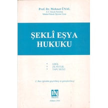 Şekli Esya Hukuku: Giriş. Zilyetlik. Tapu Sicili