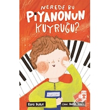Nerede Bu Piyanonun Kuyruğu / Esra Bulut