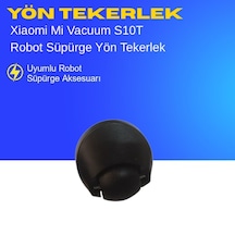 Xiaomi Mi Vacuum S10t Robot Süpürge Ön Tekerlek Ön Yönlendirme Tekerleği