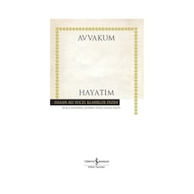 Hayatım (Karton Kapak) / Avvakum Petroviç Petrov