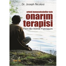 Erkek Homoseksüeller için Onarım Terapisi - Joseph Nicolosi - Kaknüs Yayınları