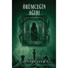 Örümceğin Ağıdı