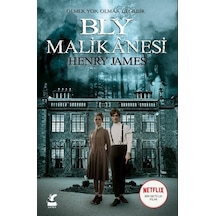 Bly Malikanesi - Henry James - Güney Kitap