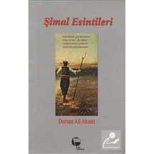 Şimal Esintileri - Dursun Ali Akınet - Belge Yayınları