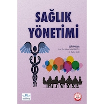 Sağlık Yönetimi - Ankara Nobel Tıp Kitabevleri