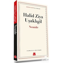 Nemide - Kırmızı Kedi Klasikler - Halid Ziya Uşaklıgil - Kırmızı Kedi