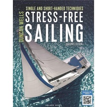 Stress-free Sailing: Single And Short-handed Techniques