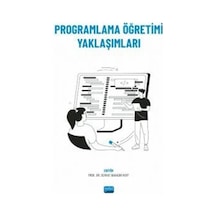 Programlama Öğretimi Yaklaşımları  -  Nobel Akademik Yayıncılık