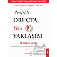 Aralıklı Oruçta Yeni Yaklaşım
