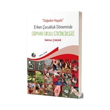 Doğadan Hayata Erken Çocukluk Döneminde Orman Okulu  Etkinlikeri