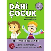 Dahi Çocuk 7 Yaş - İleri Seviyede Çocuklar için - Aynur Demirkıran - Panda
