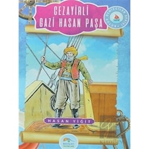 Cezayirli Gazi Hasan Paşa - Hasan Yiğit - Mavi Çatı Yayınları