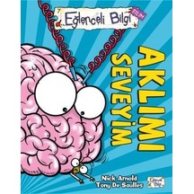 Aklımı Seveyim-Nick Arnold - Eğlenceli Bilgi