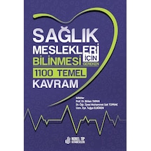 Sag Lık Meslekleri İc İn Bilinmesi Gereken 1100 Temel Kavram
