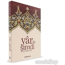 Yar ile Şimdi - Abdullah Demiray - Semerkand Yayınları