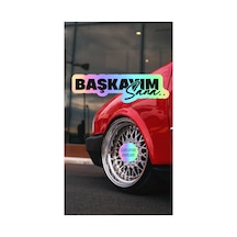 Başkayım Sana Yazı Jdm Araba Motosiklet Cam Etiket Sticker