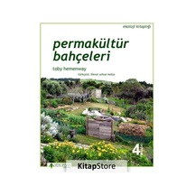 Permakültür Bahçeleri / Toby Hemenway