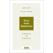 Biraz Daha Düşününce - İş İnsanları İçin Denemeler - Yqbx-650153