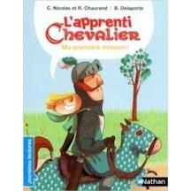 L'apprenti chevalier: My premiere mission 9782092529782