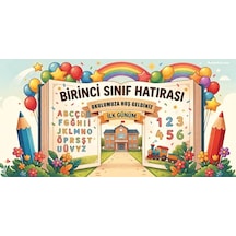 Birinci Sınıf Hatırası Okul Posteri Kendinden Yapışkanlı Duvar Folyosu 200x100 Cm