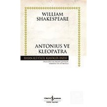 Antonius ve Kleopatra Ciltli / William  Shakespeare
