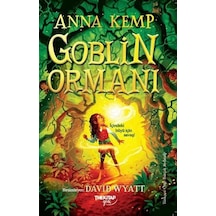 Goblin Ormanı / Anna Kemp