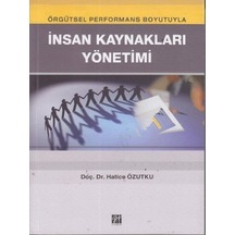İnsan Kaynakları Yönetimi  - Hatice Özutku  - Gazi Kitabevi