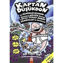 Kaptan Düşükdon ve Sümüklü Biyonik Çocuğun Büyük Savaşı - 2. Bölüm: Tuhaf Robot Sümükler'in İntikamı - Dav Pilkey - Altın Kitaplar