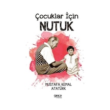 Çocuklar İçin Nutuk - Mustafa Kemal Atatürk - Gece Kitaplığı