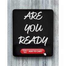 Are You Ready Bilek Destekli Mouse Pad Mousepad