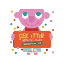 Çek İttir Eğlenceyi Büyüt Hadi Hareket Et - Ccgx-884223