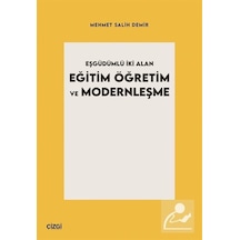Eşgüdümlü İki Alan Eğitim Öğretim Ve Modernleşme / Mehmet Sali...