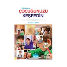 Etkinliklerle Çocuğunuzu Keşfedin - Yahya Furkan Konyalı