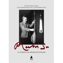 Ruhi Su Ve Türkiye'de Müzik Kültürleri