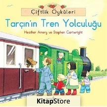 Çiftlik Öyküleri - Tarçın'In Tren Yolculuğu / Heather  Amery