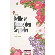 Kelile ve Dimne'den Seçmeler - Beydaba - Hasbahçe