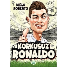 Efsane Futbolcular Korkusuz Ronaldo