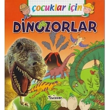 Çocuklar İçin-Dinozorlar - Emmanuelle Lepetit - Teleskop Popüler Bilim