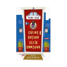 Gülme Başına Gelir Komşuna - Mine Sota - Hayykitap